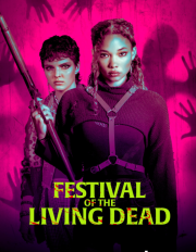 Festival of the Living Dead