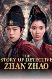 The Story of Detective Zhan Zhao