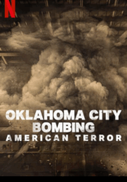 Oklahoma City Bombing: American Terror